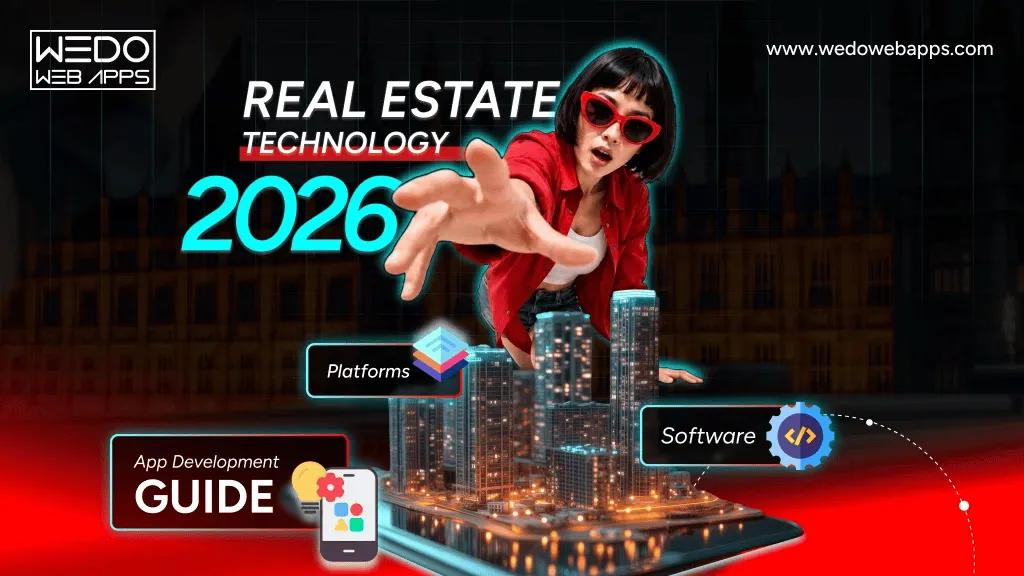 Real Estate Technology Trends: AI, Property Software & Mobile Apps